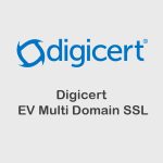 Digicert EV Multi Domain SSL Certificate